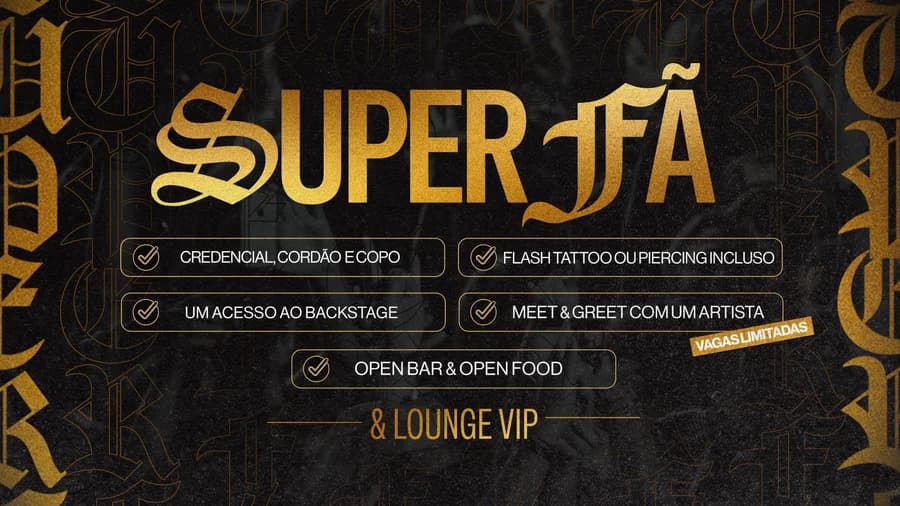 Arte do ingresso Super Fã — 2 dias